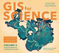 GIS for Science : Applying Mapping and Spatial Analytics, Volume 2 (Gis for Science)