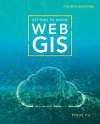 Getting to Know Web Gis (Getting to Know) -- Paperback / softback （4 New edit）