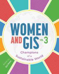 Women and GIS, Volume 3 : Champions of a Sustainable World (Women and Gis)