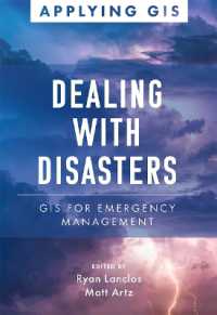 Dealing with Disasters : GIS for Emergency Management (Applying Gis)