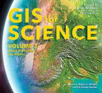 GIS for Science, Volume 3 : Maps for Saving the Planet (Gis for Science)