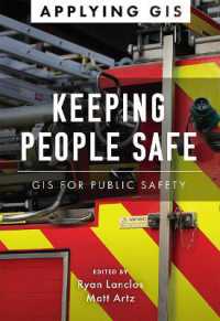 Keeping People Safe : GIS for Public Safety (Applying Gis)
