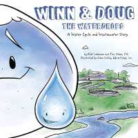 Winn and Doug the Waterdrops : A Water Cycle and Wastewater Story (Steam at Work!)