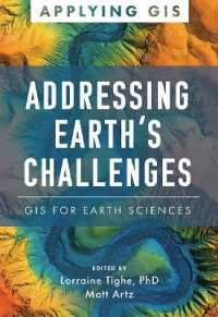 Addressing Earth's Challenges : GIS for Earth Sciences (Applying Gis)