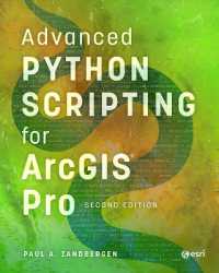Advanced Python Scripting for ArcGIS Pro （2ND）