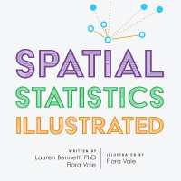 Spatial Statistics Illustrated