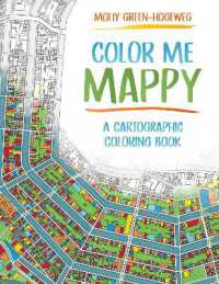 Color Me Mappy : A Cartographic Coloring Book
