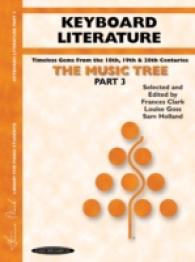 The Music Tree: Keyboard Literature : Timeless Gems from the 18th, 19th, & 20th Centuries