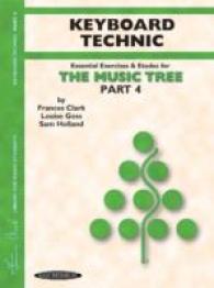 The Music Tree Keyboard Technic : A Plan for Musical Growth at the Piano