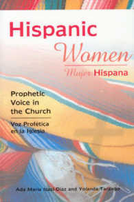 Hispanic Women : Prophetic Voice in the Church