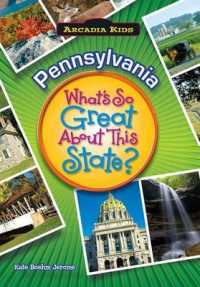 Pennsylvania : What's So Great about This State?