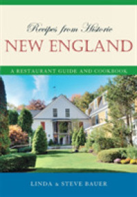 Recipes from Historic New England : A Restaurant Guide and Cookbook
