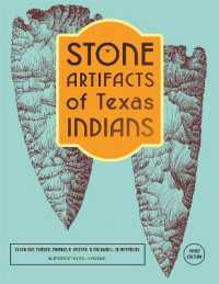 Stone Artifacts of Texas Indians （3RD）