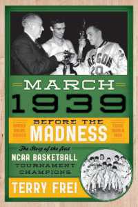 March 1939 : Before the Madness—The Story of the First NCAA Basketball Tournament Champions