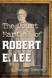 The Court Martial of Robert E. Lee : A Novel