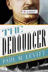 The Denouncer : A Novel