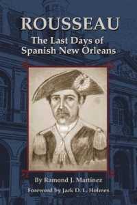 Rousseau : The Last Days of Spanish New Orleans