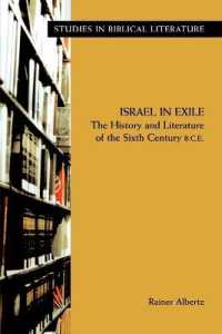 Israel in Exile : The History and Literature of the Sixth Century B.C.E.