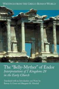 The 'Belly-Myther' of Endor : Interpretations of 1 Kingdoms 28 in the Early Church