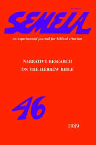 Semeia 46 : Narrative Research on the Hebrew Bible
