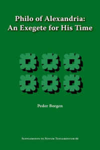 Philo of Alexandria, an Exegete for His Time