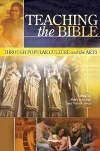 Teaching the Bible through Popular Culture and the Arts (Resources for Biblical Study") 〈53〉