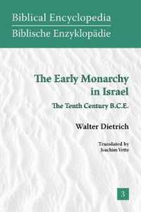 The Early Monarchy in Israel : The Tenth Century B.C.E.