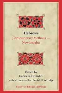 Hebrews : Contemporary Methods--New Insights