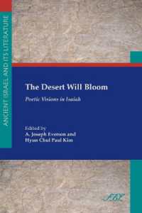 The Desert Will Bloom : Poetic Visions in Isaiah