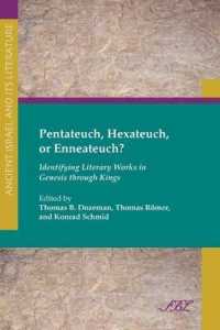 Pentateuch, Hexateuch, or Enneateuch? : Identifying Literary Works in Genesis through Kings