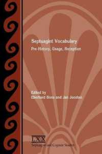 Septuagint Vocabulary : Pre-History, Usage, Reception