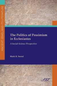 The Politics of Pessimism in Ecclesiastes : A Social-Science Perspective