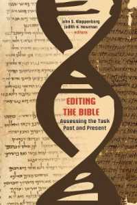 Editing the Bible : Assessing the Task Past and Present