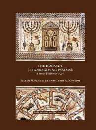 The Hodayot (Thanksgiving Psalms) : A Study Edition of 1QHa