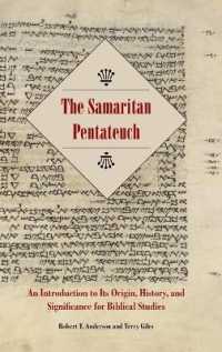 The Samaritan Pentateuch : An Introduction to Its Origin, History, and Significance for Biblical Studies