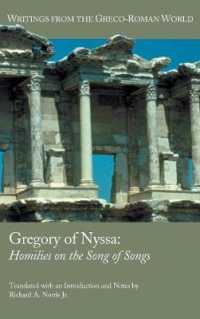 Gregory of Nyssa : Homilies on the Song of Songs