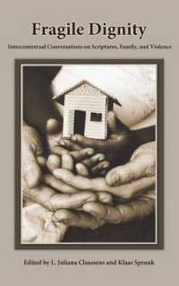 Fragile Dignity : Intercontextual Conversations on Scriptures, Family, and Violence