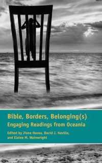 Bible, Borders, Belonging(s) : Engaging Readings from Oceania (Semeia Studies)