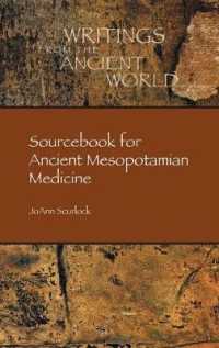 Sourcebook for Ancient Mesopotamian Medicine (Writings from the Ancient World)