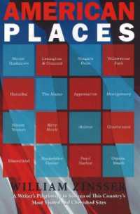 American Places : A Writer's Pilgrimage to Sixteen of This Country's Most Visited & Cherished Sites