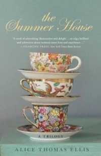 The Summer House : A Trilogy