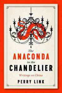 Anaconda in the Chandelier : Writings on China