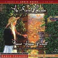 Secret Garden, the (Radio Theatre; Focus on the Family)