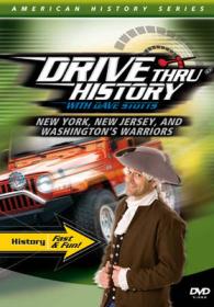 New York, New Jersey, and Washington's Warriors (Drive Thru History with Dave Stotts: American History) （DVD）