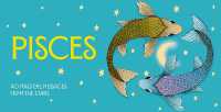 Pisces Pocket Zodiac Cards : 40 Magical Messages from the Stars (Pocket Zodiac Cards)