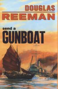 Send a Gunboat (The Modern Naval Fiction Library)