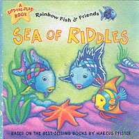 Sea of Riddles (Rainbow Fish and Friends)
