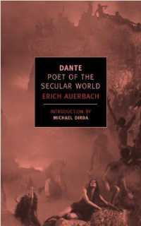 アウエルバッハ『世俗詩人ダンテ』（英訳）<br>Dante