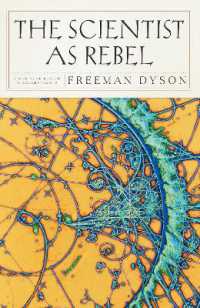 フリーマン・ダイソン著『叛逆としての科学－本を語り、文化を読む２２章』（原書）<br>The Scientist as Rebel