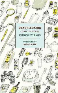 Dear Illusion : Collected Stories